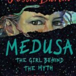 Medusa by Jessie Burton