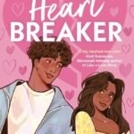 Heartbreaker By Anika Hussain