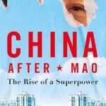 China After Mao by Frank Dikötter