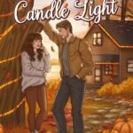 A Love Like Candle Light by Hailey Frost