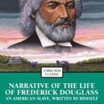 Narrative of the Life of Frederick Douglass, an American Slave By Dale Edwyna Smith Frederick Douglass