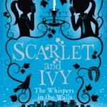 The Whispers in the Walls By Sophie Cleverly