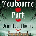 Newbourne Park By Jennifer Marie Thorne
